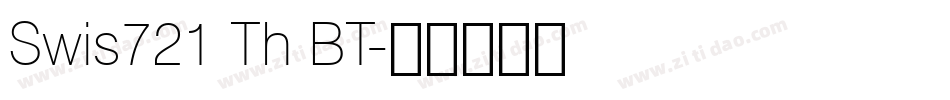 Swis721 Th BT字体转换